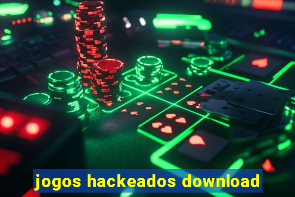 jogos hackeados download